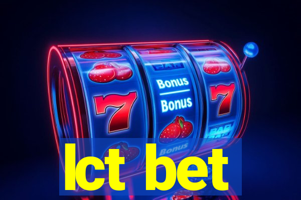 lct bet